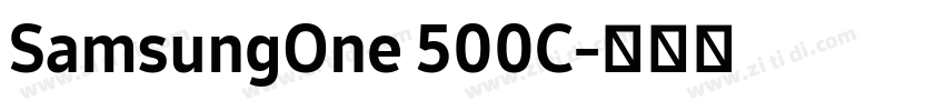 SamsungOne 500C字体转换